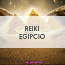 EGIPCIO REIKI - NIVEL 3 y 4 - MAESTRÍA PERSONAL Y MAESTRÍA DE MAESTROS - CURSO ONLINE