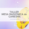 MESA RADIÓNICA DE GANESHA PARA LA PROSPERIDAD Y ABUNDANCIA - Curso Online con Vídeo