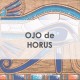 OJO DE HORUS - ACTIVACIÓN