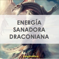 ENERGÍA SANADORA DRACONIANA - DRAGÓN