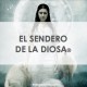 GRATIS - EL SENDERO DE LA DIOSA