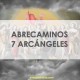 ABRE-CAMINOS ARCANGÉLICO - 7 CÍRIOS