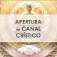 APERTURA DEL CANAL CRÍSTICO