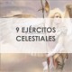 EJÉRCITOS ANGELICALES, 9 COROS, EJÉRCITOS CELESTIALES, ALQUIMIA