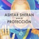 ASHTAR SHERAN PARA LA PROTECCIÓN
